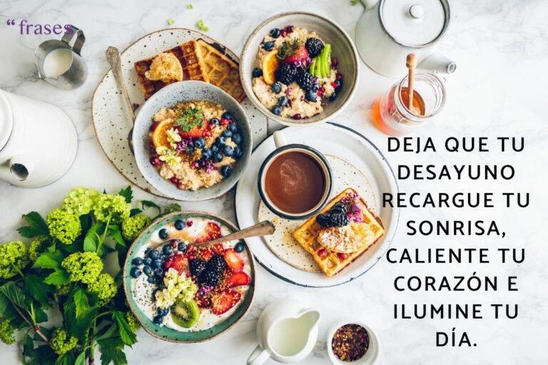 desayuno saludable con mensajes motivacionales