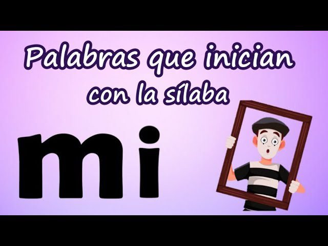 palabras infantiles que comienzan con mi